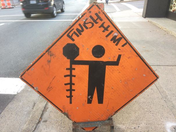 This Sign Is On My Evening Commute. It Makes Me Smile Everyday