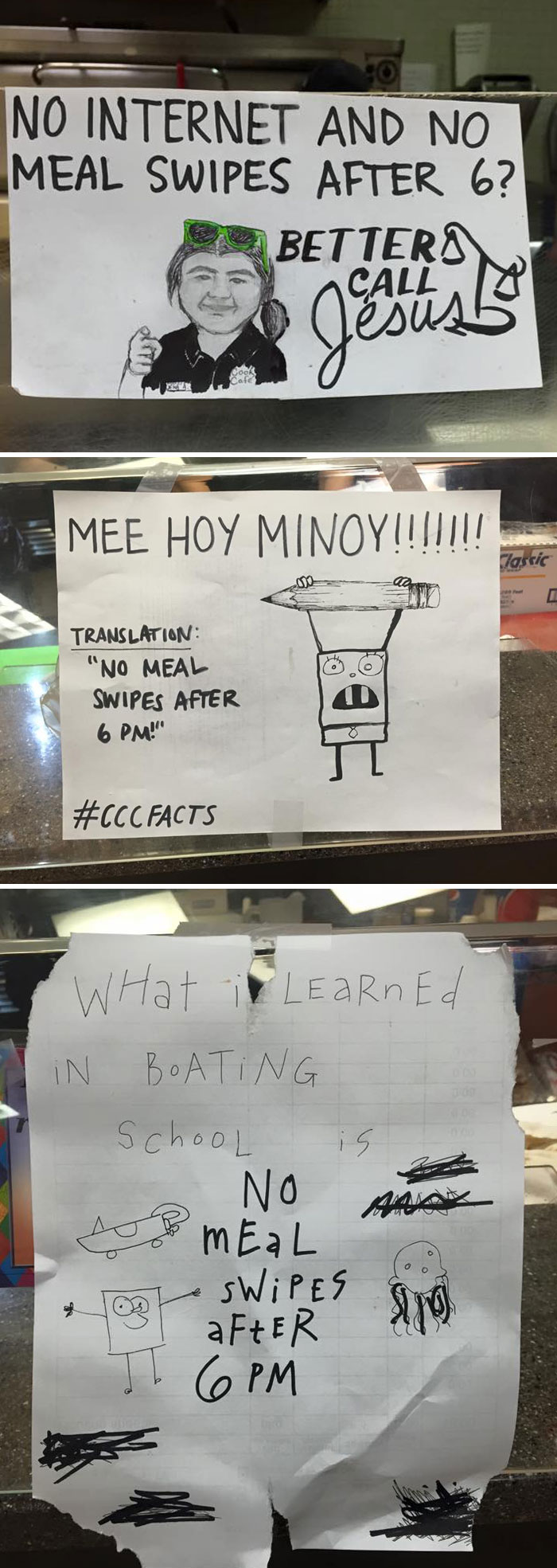 A Girl At My College Cafe Is Creative In Telling People That They Cannot Use Their Meal Plans To Get Food After 6