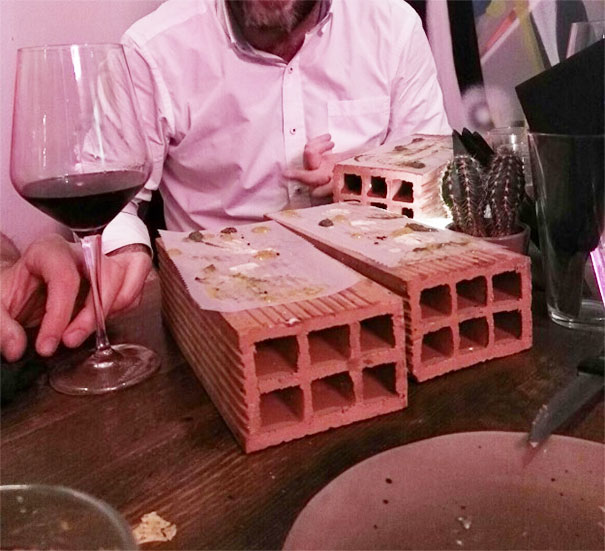 My Friend Got His Dinner Served On Bricks