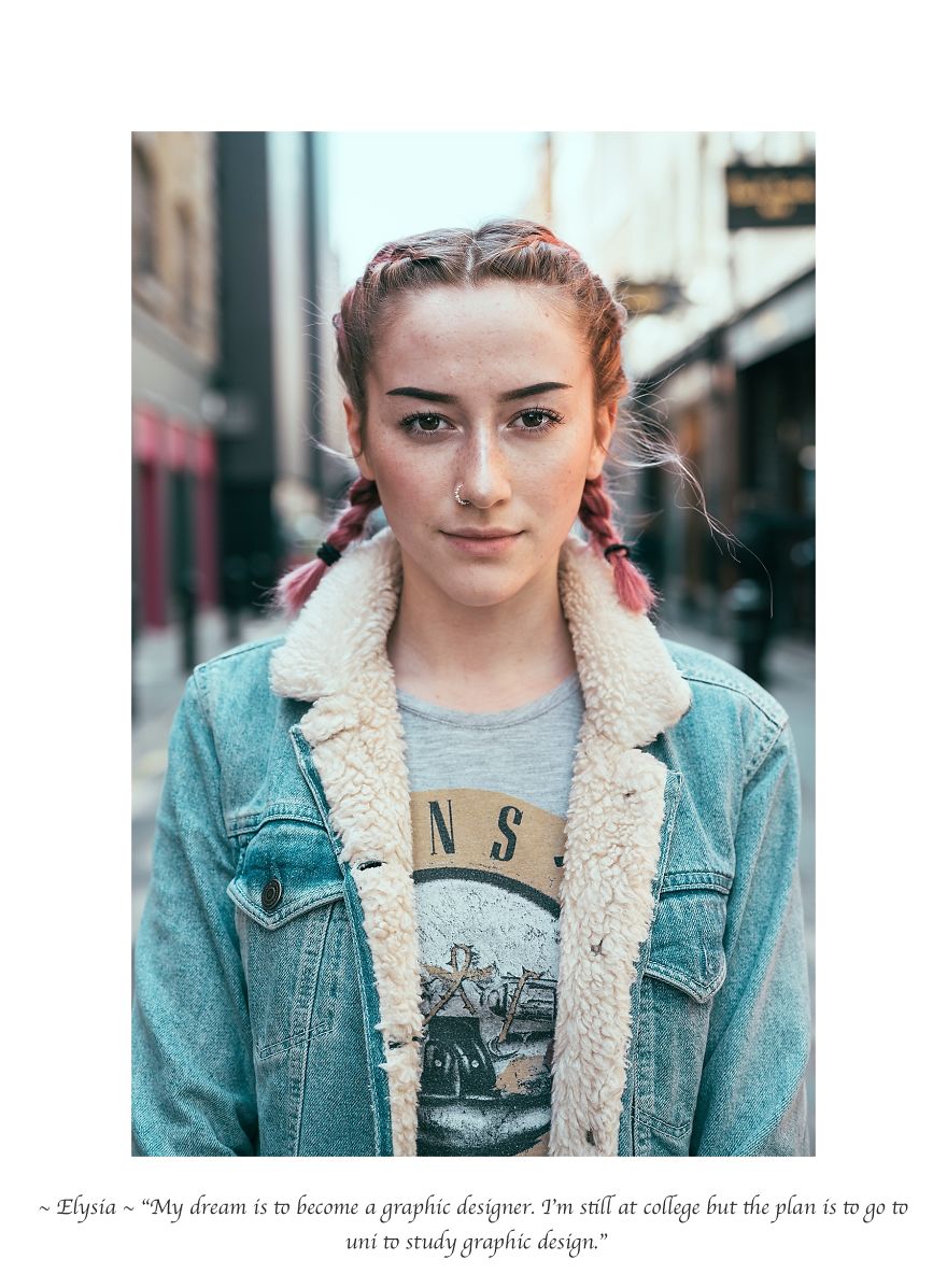 I Spent Over Year And A Half Portraying Strangers On The Streets Of London And Asking Them "what's Your Dream?"