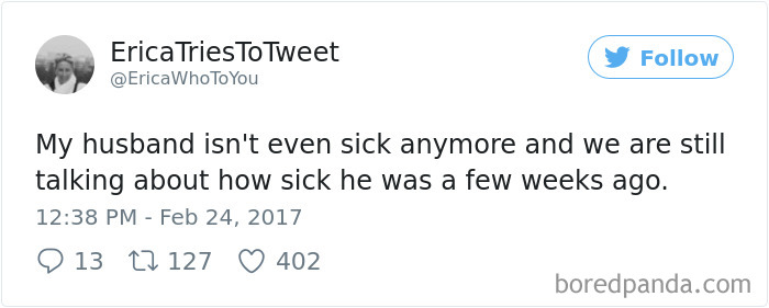Tweet humorously discussing husbands with colds, saying they talk about being sick for weeks.