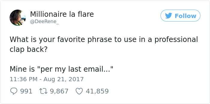 People Are Sharing Their Best Work Comebacks And They're Hilariously Passive Aggressive People Are Sharing Their Best Work Comebacks And They're Hilariously Passive Aggressive