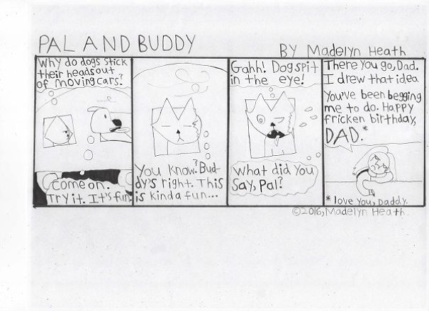 I've Been Making Comics For More Than A Year Called "Pal And Buddy"