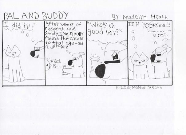 I've Been Making Comics For More Than A Year Called "Pal And Buddy"