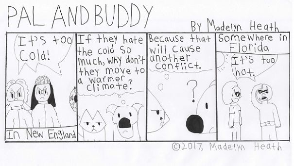 I've Been Making Comics For More Than A Year Called "Pal And Buddy" I've Been Making Comics For More Than A Year Called "Pal And Buddy"
