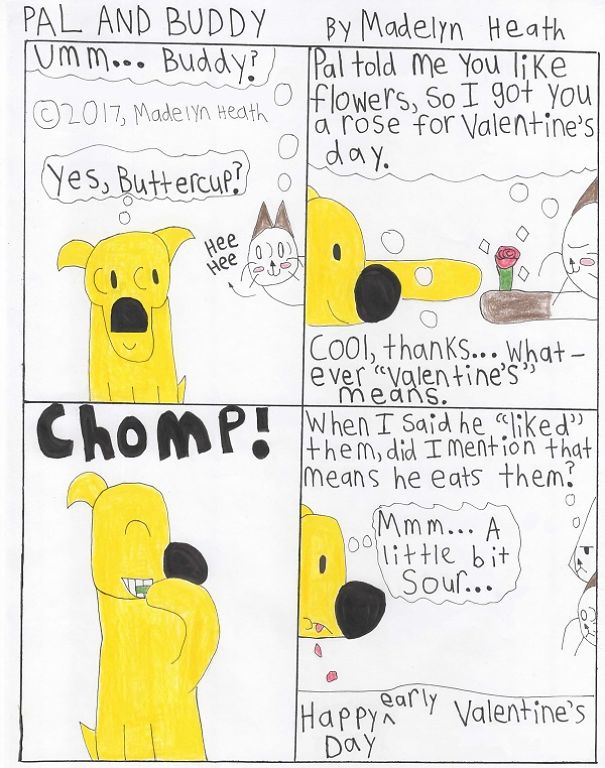 I've Been Making Comics For More Than A Year Called "Pal And Buddy" I've Been Making Comics For More Than A Year Called "Pal And Buddy"