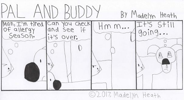 I've Been Making Comics For More Than A Year Called "Pal And Buddy"