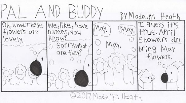 I've Been Making Comics For More Than A Year Called "Pal And Buddy" I've Been Making Comics For More Than A Year Called "Pal And Buddy"