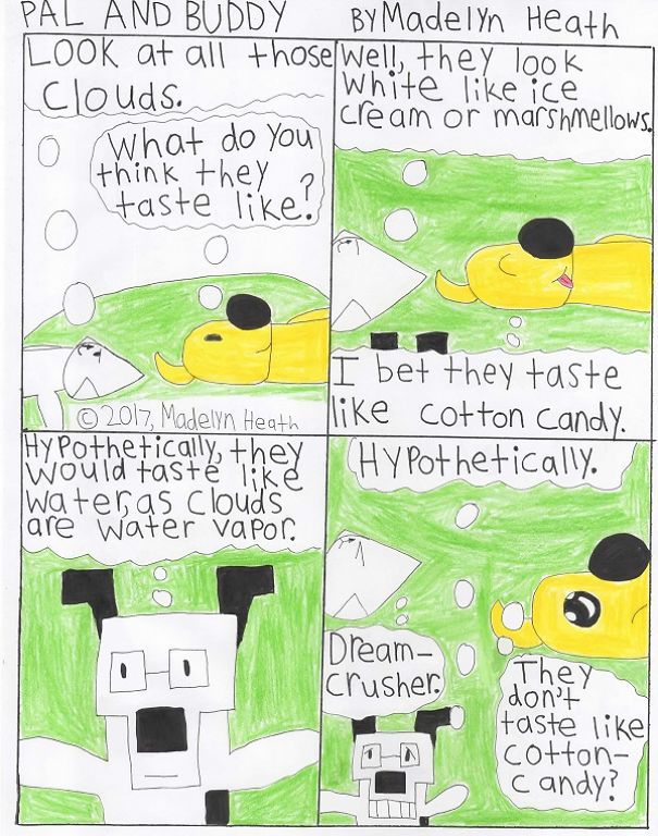 I've Been Making Comics For More Than A Year Called "Pal And Buddy" I've Been Making Comics For More Than A Year Called "Pal And Buddy"