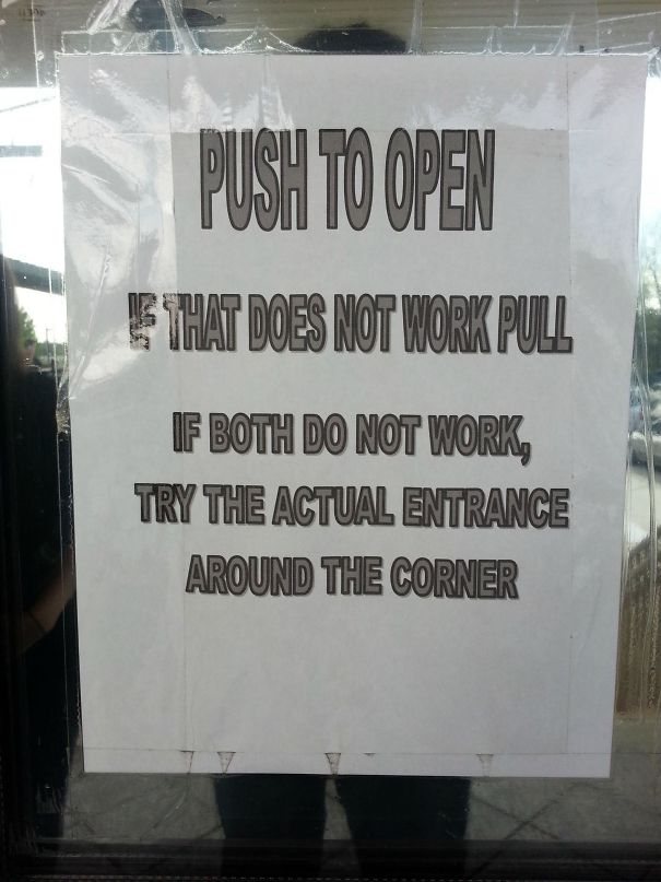 a note saying to push to open and others ways of opening the door 