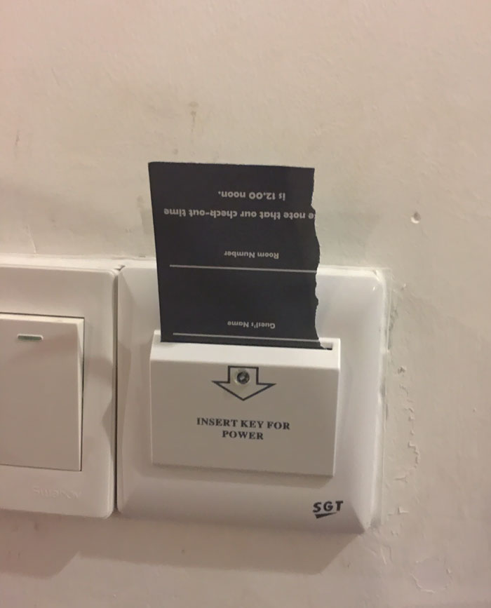 If Your Hotel Room Requires You To Insert Your Key For Power, You Can Put Anything Into The Slot