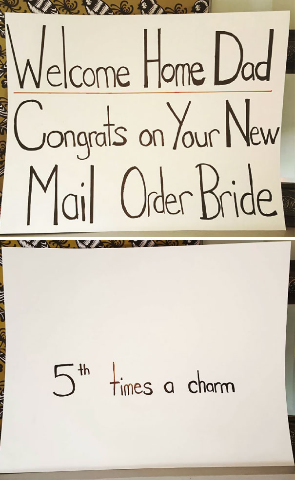 Funny airport pickup sign welcoming dad with a humorous message about a mail-order bride, saying "5th time's a charm".