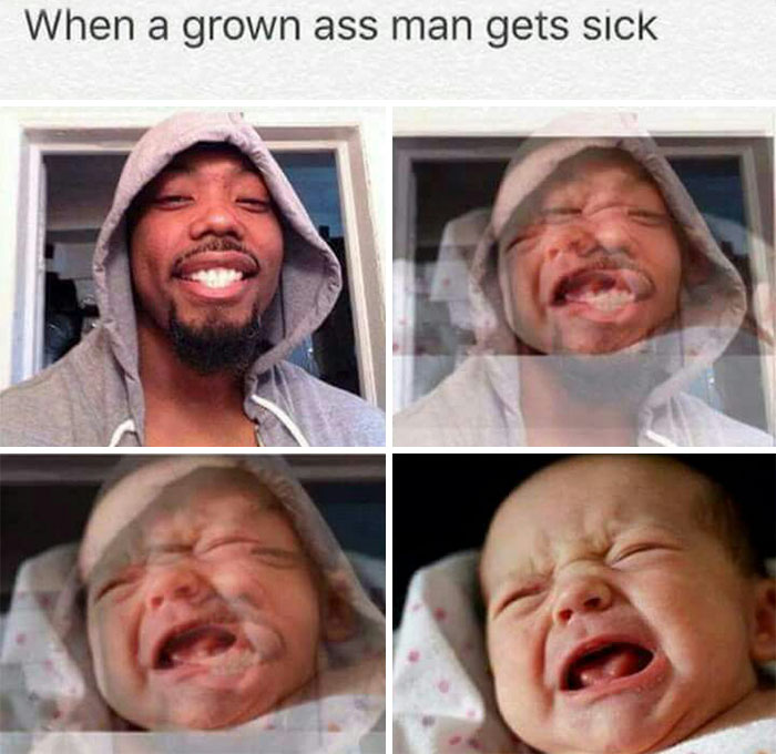 Man in a hoodie smiling, then transitioning to crying baby, illustrating husbands feeling like they're dying when sick.