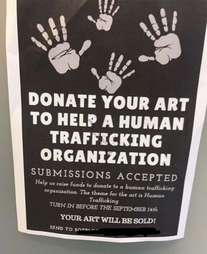 These Signs Are All Around My School, Let's Sell Some Children!