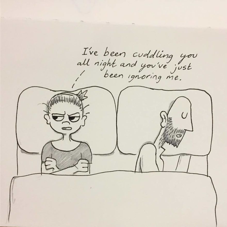 This Happened One Morning Last Week. Kellie Was Adamant She Had A Legitimate Grievance Here, But I Think My Explanation Of 'I Was Asleep' Was Sufficient 