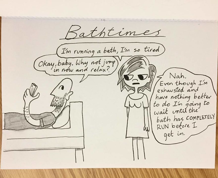 Kellie And I Differ When It Comes To Bath Routines. I Get In Practically As Soon As The Taps Start Running, Whereas Kellie Insists On Waiting Around For Ages Until The Bath Is Totally Full