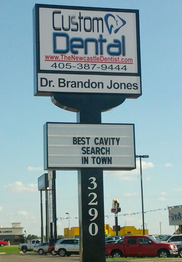 Just Saw This Sign At The Dentist Office