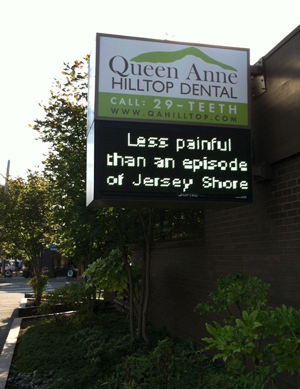 Sign In Front Of My Dentist's Office