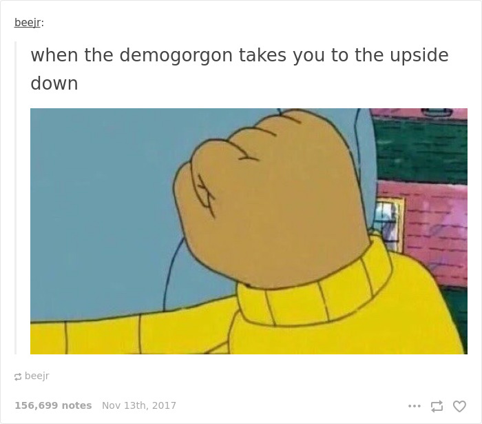 "Stranger Things meme featuring a clenched fist referencing the Demogorgon and the Upside Down."