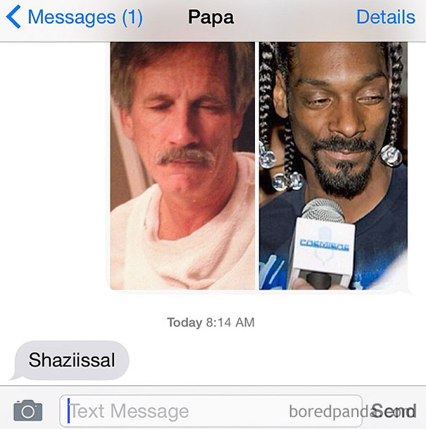 My Papa's Response To Our Discovery Of The Fact That He Is Indeed Snoop Dogg