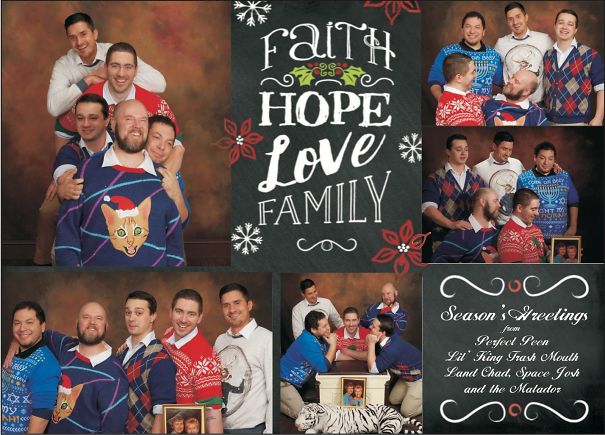 Roommate Christmas Card Turned Out Okay. Seasons Greetings!