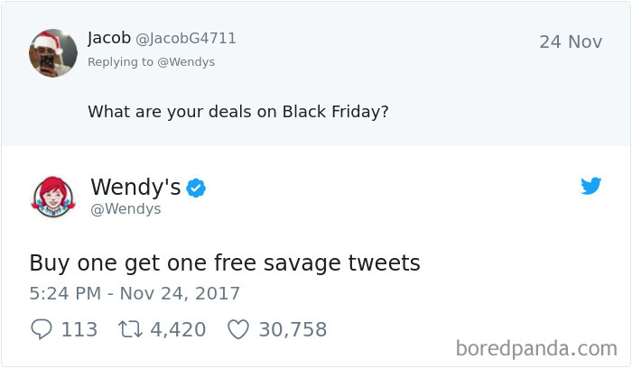 Wendy's funny Twitter roast replying to a question about Black Friday deals, highlighting its sassy social media presence.