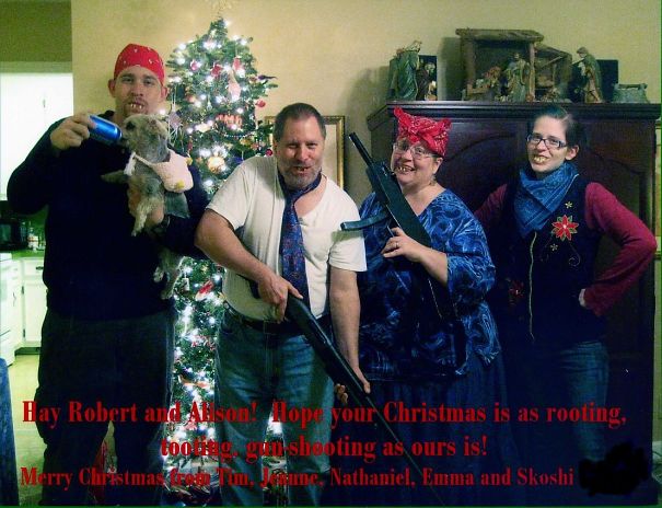 Hope Your Christmas Is As Rooting Toothing And Gun-Shooting As Ours Is