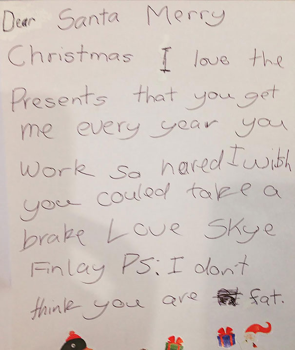 Skye's Letter To Santa. I Don't Think You Are Fat