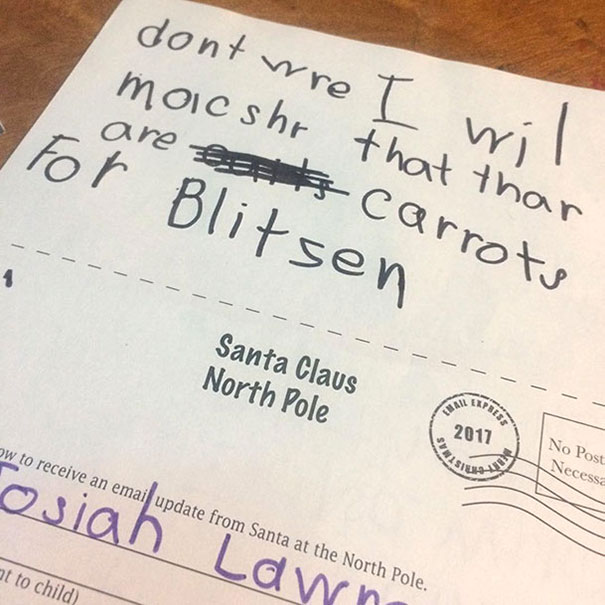Josiah’s Letter To Santa. Translation: ‘Don’t Worry. I Will Make Sure There Are Carrots For Blitzen’