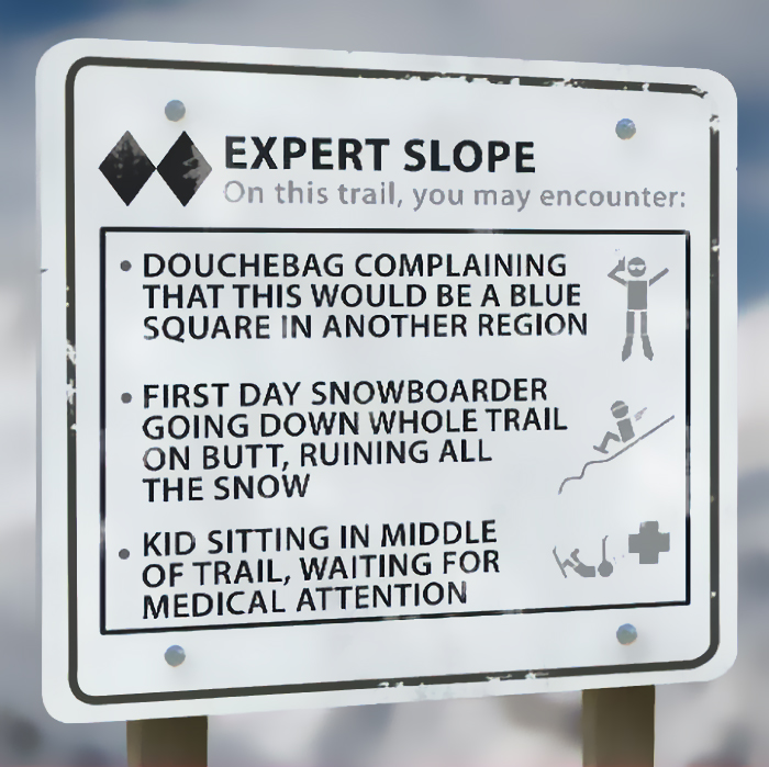 4 Honest Ski Trail Signs That Tell You How It Actually Is