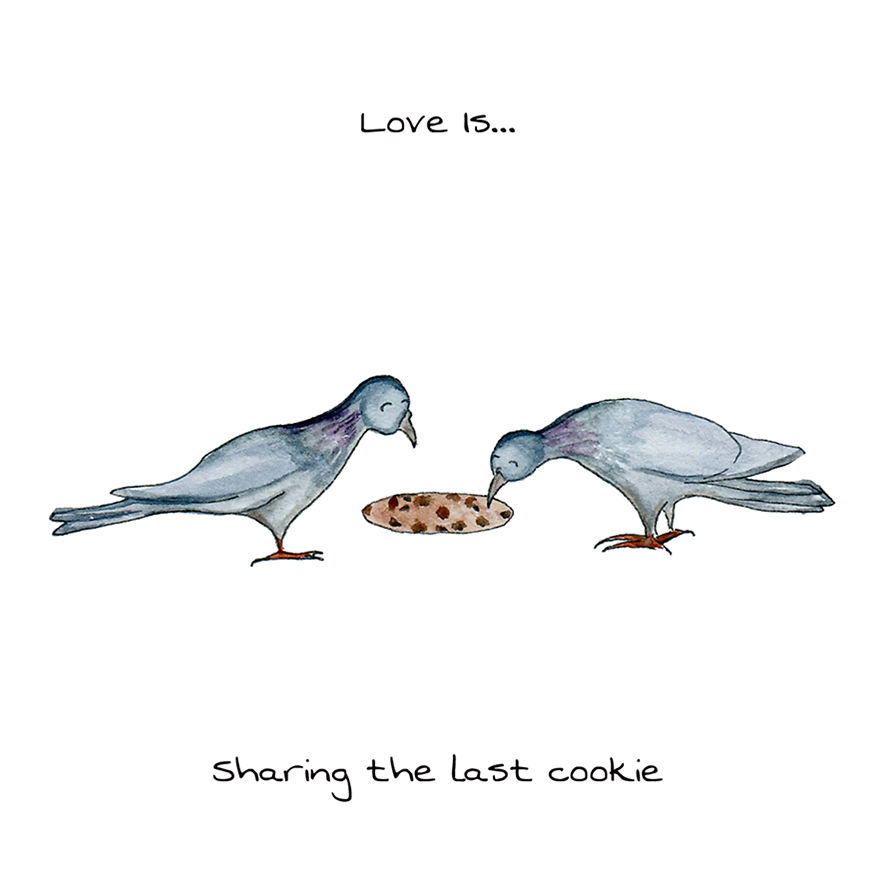 Love Is Sharing The Last Cookie