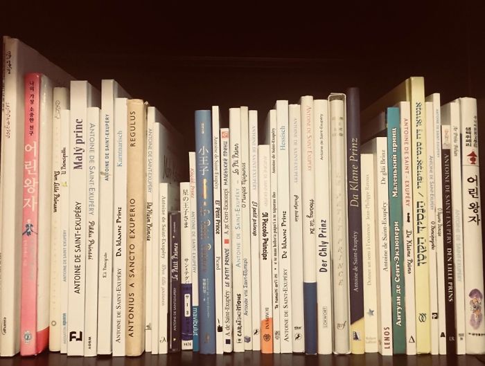 I Collect The Little Prince In Every Language. They Are Souvenirs From My Trips Or From Friends