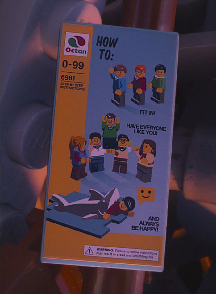 In The Lego Movie, Emmet's Instructions On "How To Always Be Happy" Bear A Warning. (Frame Rotated For Reading Confort)