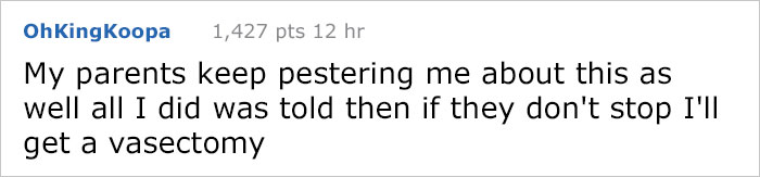 Mom Complains Their Son Won't Have Children, Gets Response She Didn't Expect Mom Complains Their Son Won't Have Children, Gets Response She Didn't Expect