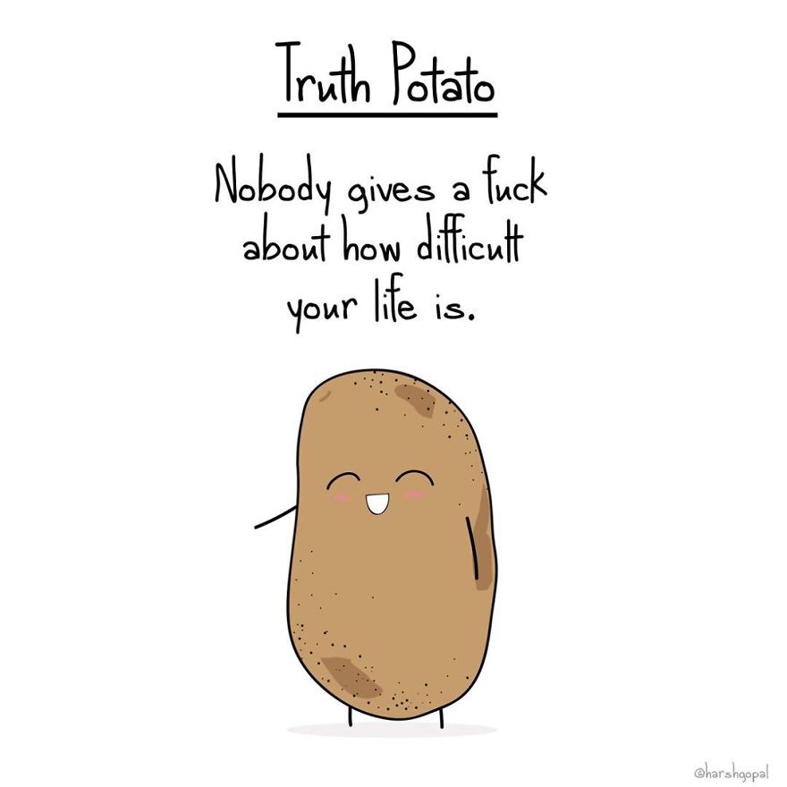 15 Bitters Truths That Tells Us The Truth Potato Strikes Again