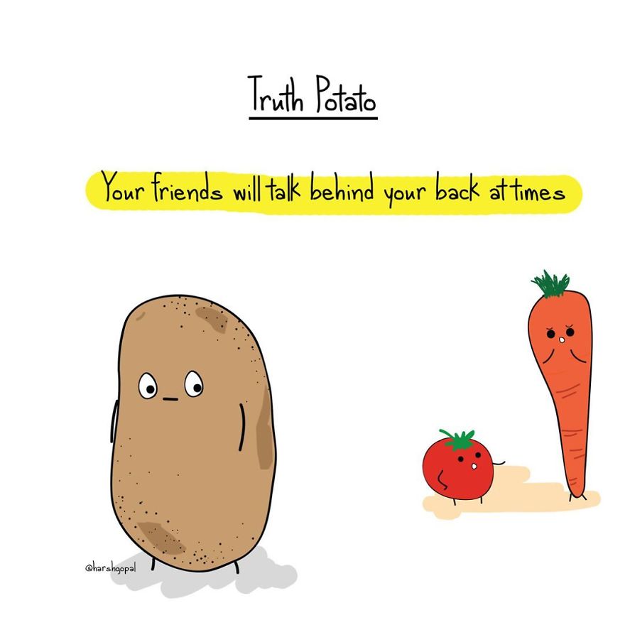 15 Bitters Truths That Tells Us The Truth Potato Strikes Again