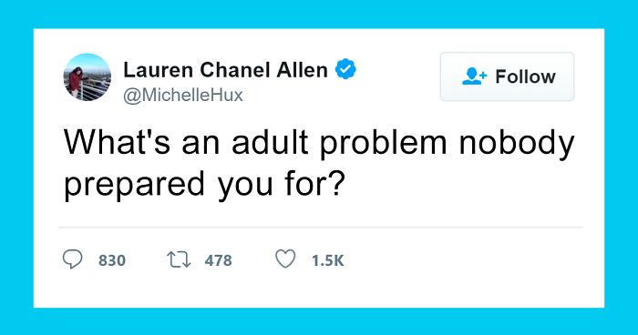 85 Adult Problems Nobody Prepared You For