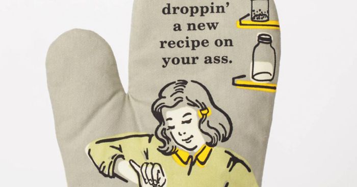 12 Inappropriate Oven Mitts That Will Make You Feel Like The Next Gordon Ramsay
