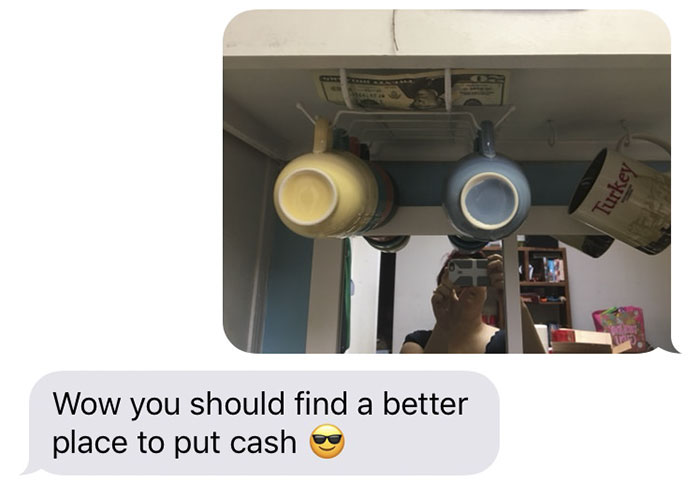 Dad Hides Money In His Daughter’s House Whenever He Visits, And Here’s Where She Found It So Far Dad Hides Money In His Daughter’s House Whenever He Visits, And Here’s Where She Found It So Far