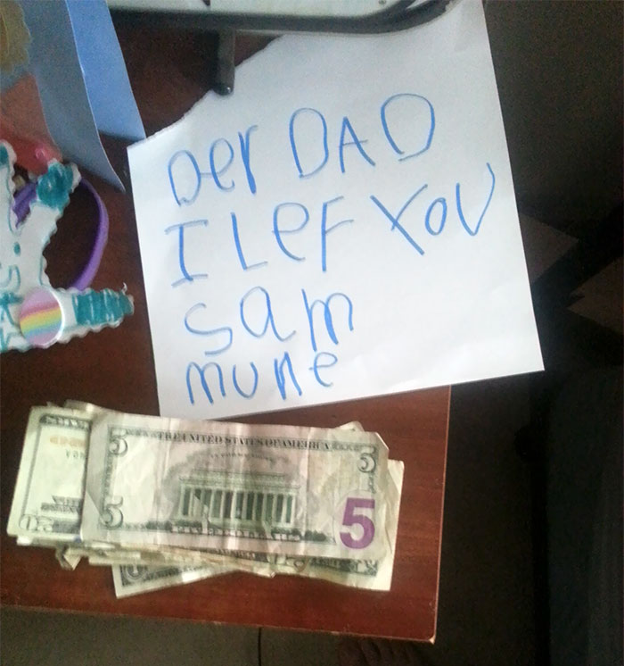 Told My Daughter I Didnt Have Alot Of Money This Week, I Wake Up From A Nap To This Note. I Cant Believe How Sweet And Thoughtful A Child Can Be
