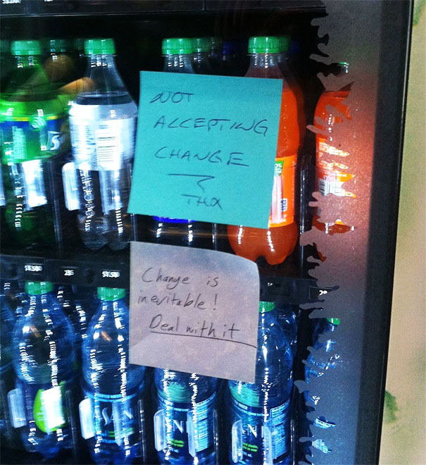 Not Accepting Change