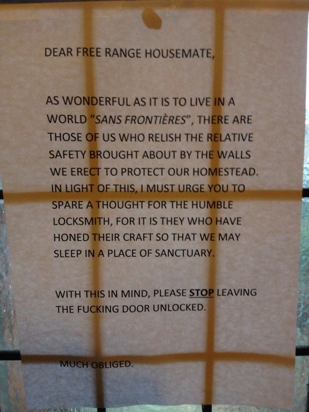 Someone I'm My Girlfriend's House Keeps Leaving The Front Door Open. She Asked Me To Write A Passive-Aggressive Note
