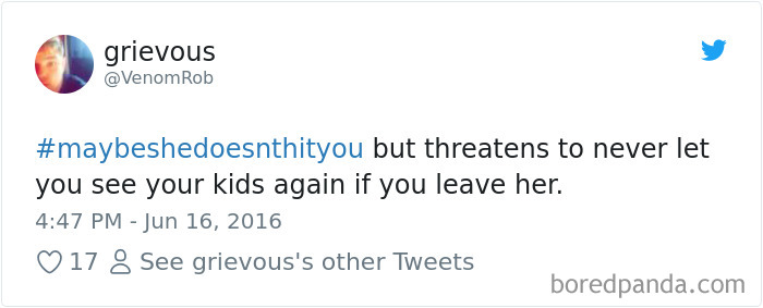 Maybe She Doesn't Hit You