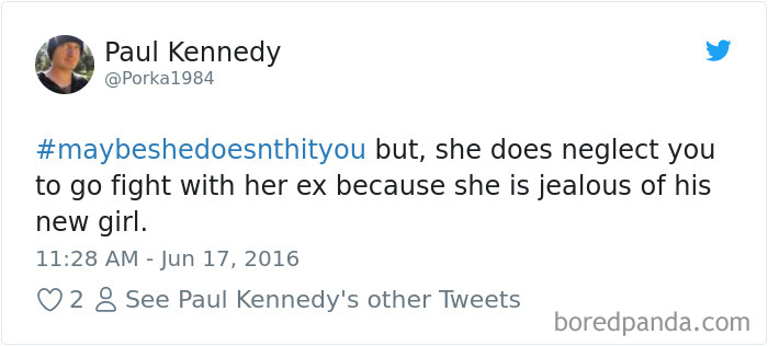 Maybe She Doesn't Hit You