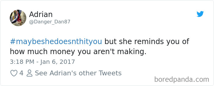 Maybe She Doesn't Hit You