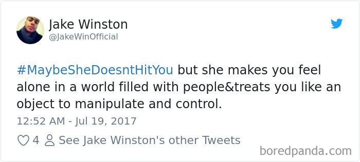 Maybe She Doesn't Hit You