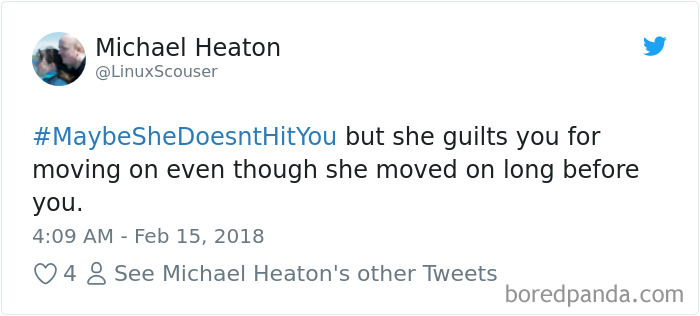 Maybe She Doesn't Hit You