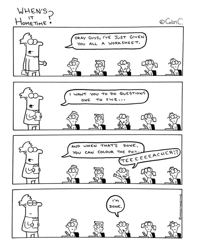 Funny teaching comic showing a teacher giving a worksheet and a student quickly claiming to finish it.