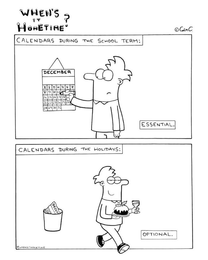 Comic of a teacher checking the calendar during the school term and ignoring it during holidays, illustrating a teaching experience.