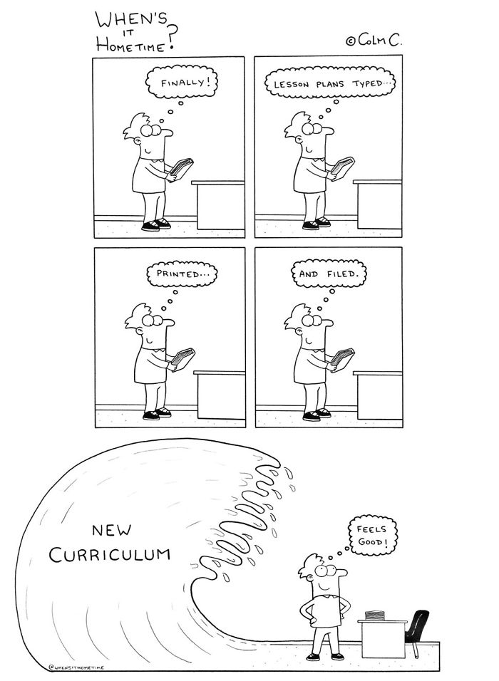 Funny teaching comic: A teacher feels relieved after finishing lesson plans, only to face a wave labeled "New Curriculum."